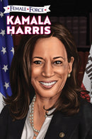 Female Force : Kamala Harris Hard Cover Edition-9781949738339