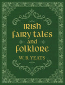 Irish Fairy Tales and Folklore-9781949846447