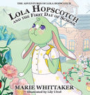 Lola Hopscotch and the First Day of School-9781949906042