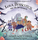 Lola Hopscotch and the Spookaroo-9781949906080