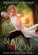 Blade & Rose-9781949932102