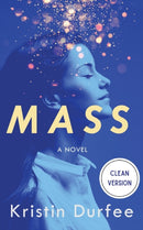 Mass : Clean Version-9781949935233