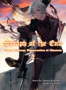 Seraph of the End: Guren Ichinose, Resurrection at Nineteen, Volume 2-9781949980141