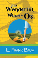 The Wonderful Wizard of Oz-9781949982527