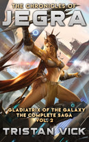 The Chronicles of Jegra The Complete Saga Vol. 2-9781950106097