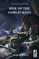 Tales of Pannithor : Ascent of the Goblin King-9781950423118