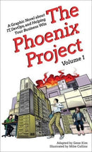 The Phoenix Project : A Graphic Novel about It, Devops, and Helping Your Business Win-9781950508914