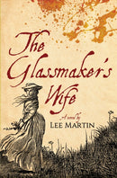 The Glassmaker''s Wife