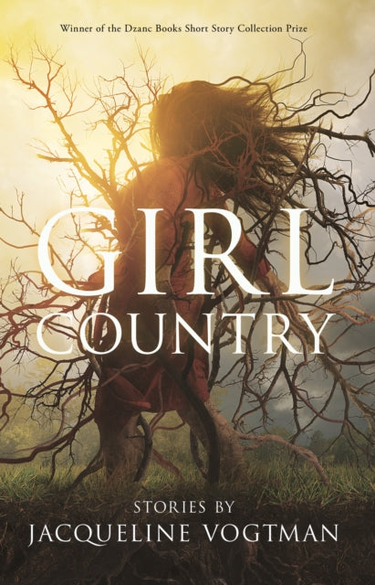 Girl Country : and Other Stories-9781950539765