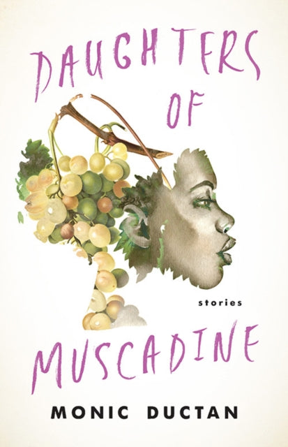 Daughters of Muscadine : Stories-9781950564330
