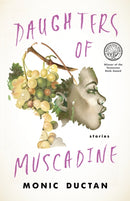 Daughters of Muscadine : Stories-9781950564552