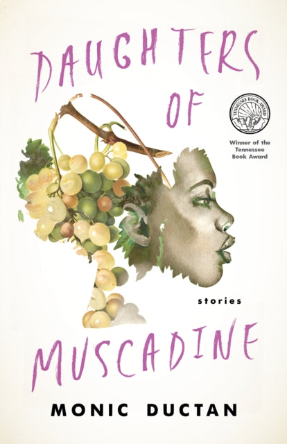Daughters of Muscadine : Stories-9781950564552