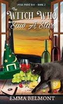 The Witch Who Saw A Star (Pixie Point Bay Book 2) : A Cozy Witch Mystery-9781950575206