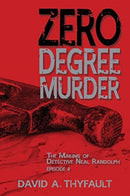Zero Degree Murder