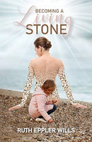 Becoming A Living Stone-9781950647453