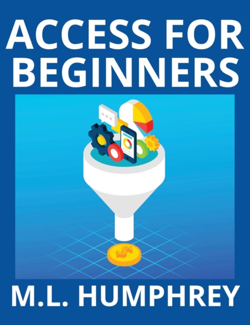 Access for Beginners-9781950902910