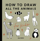 All the Animals: How to Draw Books for Kids-9781950968237