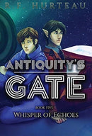 Antiquity's Gate : Whisper of Echoes-9781951027124
