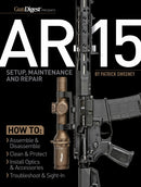 AR-15 Setup, Maintenance and Repair-9781951115470