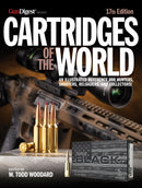 Cartridges of the World, 17th Edition : THE ESSENTIAL GUIDE TO CARTRIDGES FOR SHOOTERS AND RELOADERS-9781951115593
