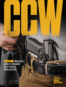 CCW : RECOIL Magazine's Guide to Concealed Carry Training, Skills and Drills-9781951115654