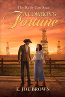 A Cowboy''s Fortune
