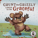 Grunt the Grizzly Learns to be Grateful-9781951292300