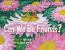 Can We Be Friends?-9781951374129