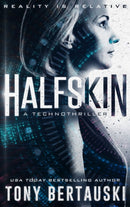 Halfskin : A Technothriller-9781951432324