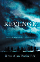 Revenge : Tales Best Read in the Twilight Hours-9781951490157