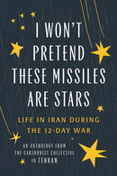 I Won't Pretend These Missiles Are Stars