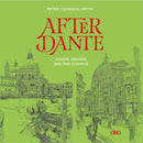 After Dante : Divine, Design, and the Cosmos-9781951541538