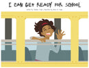 I Can Get Ready For School-9781951573072