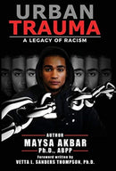 Urban Trauma : A Legacy of Racism-9781951591052