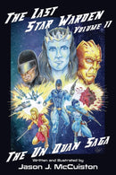 The Last Star Warden Volume II - The Un Quan Saga-9781951716233