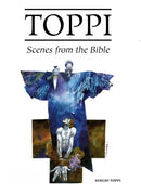 The Toppi Gallery : Scenes from the Bible-9781951719456