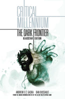 Critical Millennium: The Dark Frontier Blackstar edition-9781951719715
