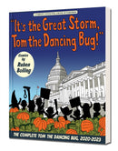 It''s the Great Storm, Tom the Dancing Bug!