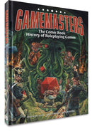 Gamemasters: The Comic Book History of Roleplaying Games-9781951757267