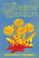 The Divining Season