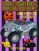 Halloween monster trucks coloring book for kids ages 4-8 : Easy and simple to color monster trucks, ghosts, zombies, mummies, witches and vampires for a fun family time this Halloween!-9781951911676