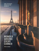 Wonder Around Every Corner : Travel Photography through the Lens of MindzEye-9781951963095