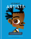 Iconic Artists : A Celebration of the World's Extraordinary Artists-9781951963217