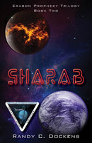 SHARAB : Book Two of the Erabon Prophecy Trilogy-9781952025136