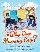 Why Does Mummy Cry?-9781952027598