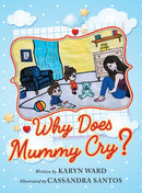 Why Does Mummy Cry?-9781952027604