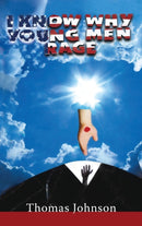 I Know Why Young Men Rage-9781952155734