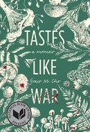 Tastes Like War : A Memoir-9781952177941