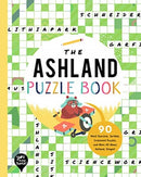 The Ashland Puzzle Book : 90 Word Searches, Jumbles, Crossword Puzzles, and More All About Ashland, Oregon-9781952239458