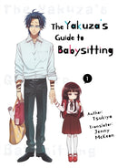 Yakuza''s Guide to Babysitting Vol. 1